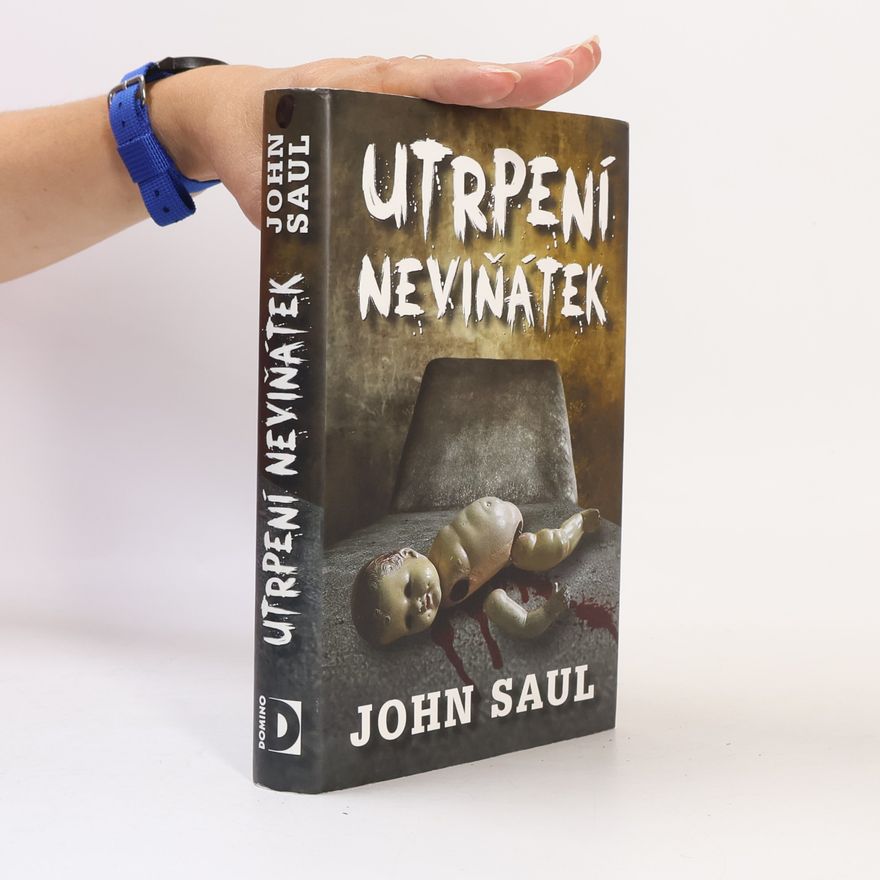 John Saul Utrpení neviňátek