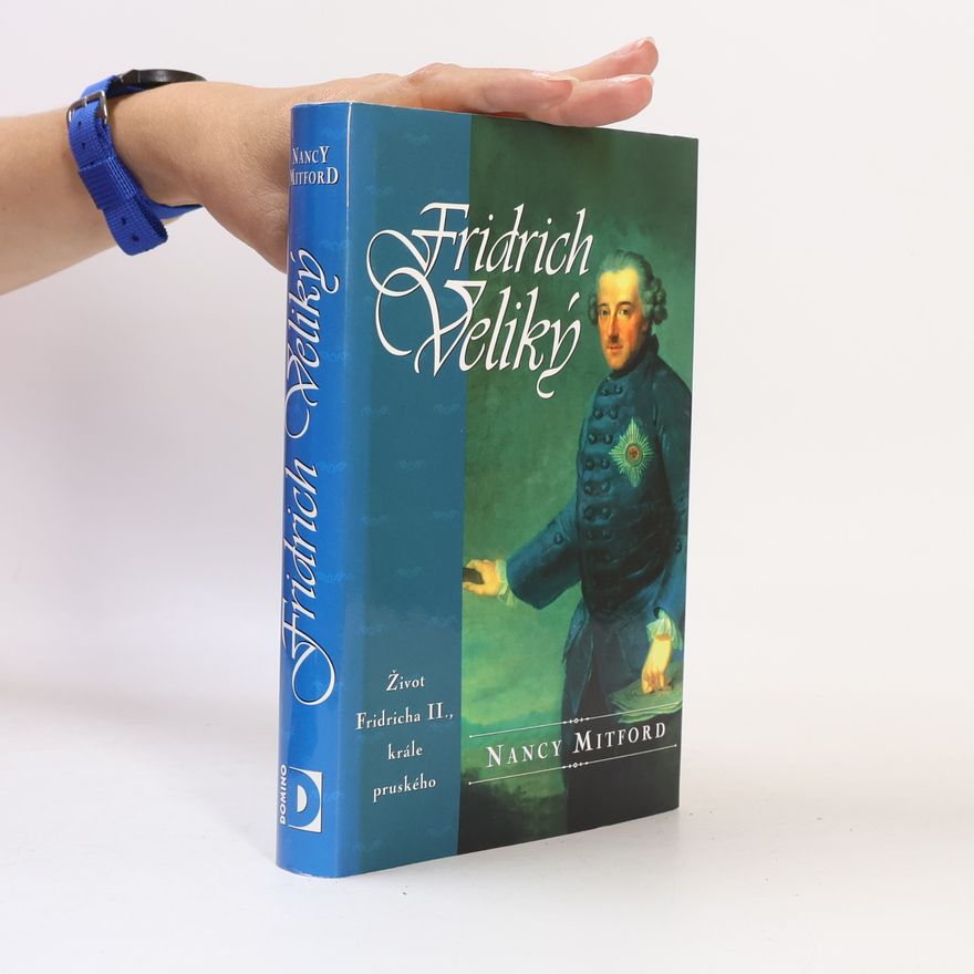 Nancy Mitford Fridrich Veliký