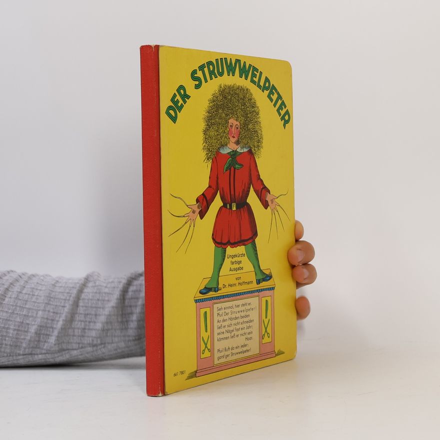 Heinrich Hoffmann Der Struwwelpeter