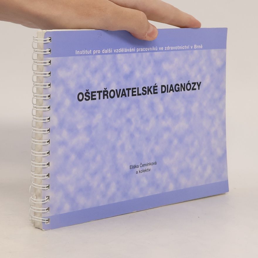 Eliška Červinková Ošetřovatelské diagnózy
