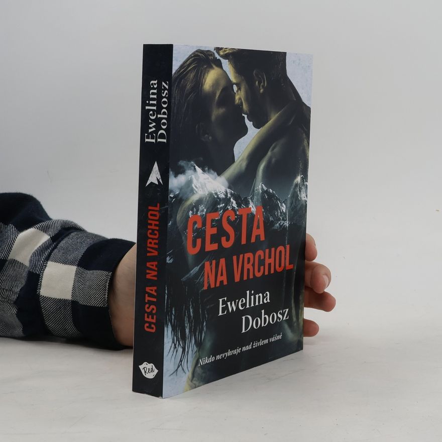 Ewelina Dobosz Cesta na vrchol