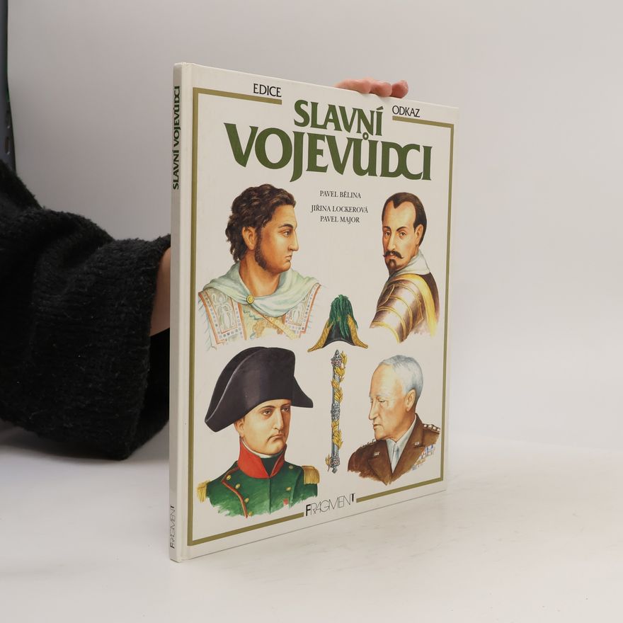 Petr Havel Slavní vojevůdci