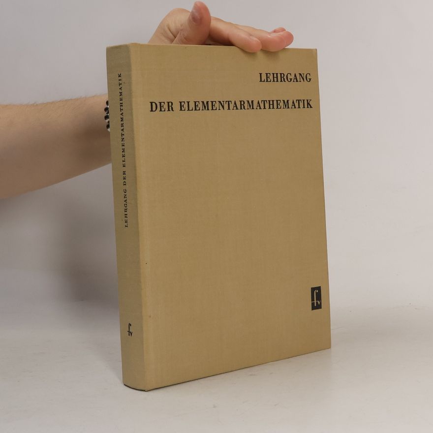 Hans Kreul Lehrgang der Elementarmathematik