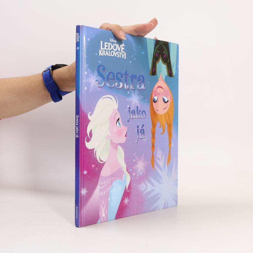 Walt Disney Ledové království - Sestra jako já