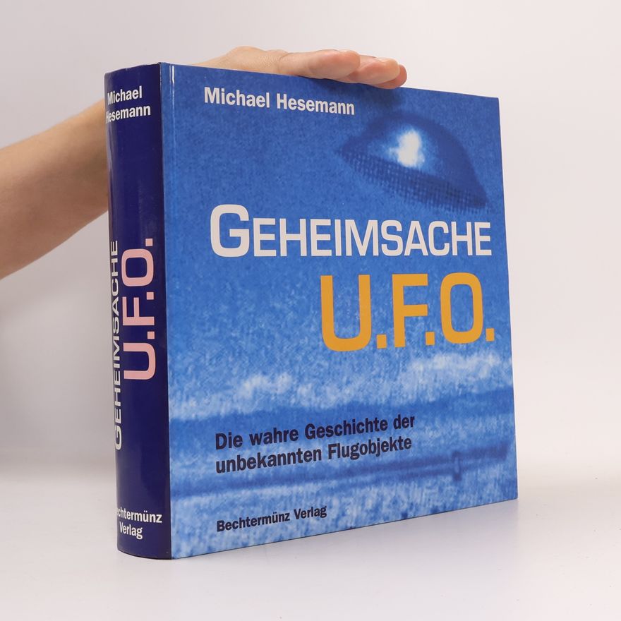 Michael Hesemann Geheimsache U.F.O.