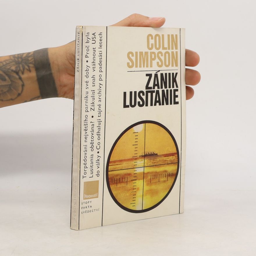 Colin Simpson Zánik Lusitanie
