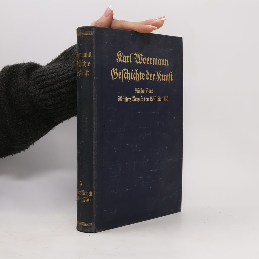 Karl Woermann Geschichte der Kunst 5