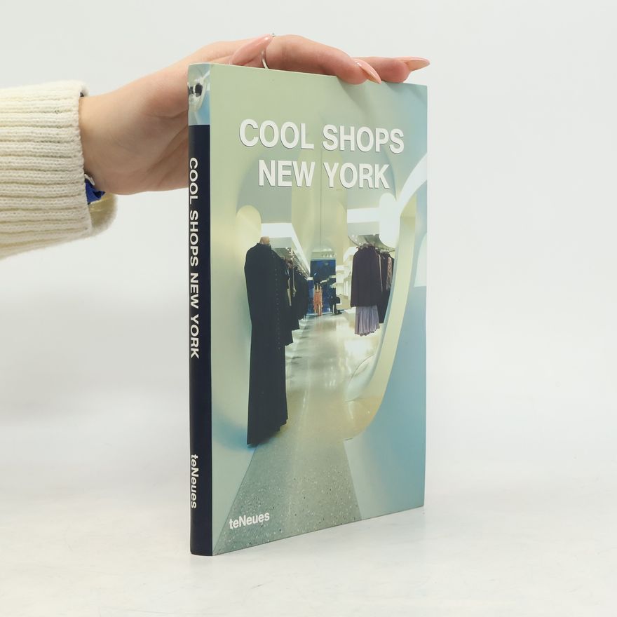 Various authors Cool Shops New York