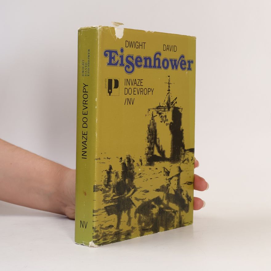 Dwight David Eisenhower Invaze do Evropy
