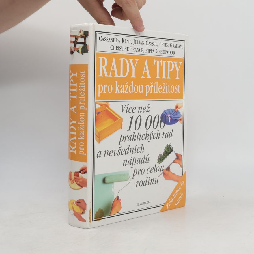 Cassandra Kent Rady a tipy pro každou příležitost