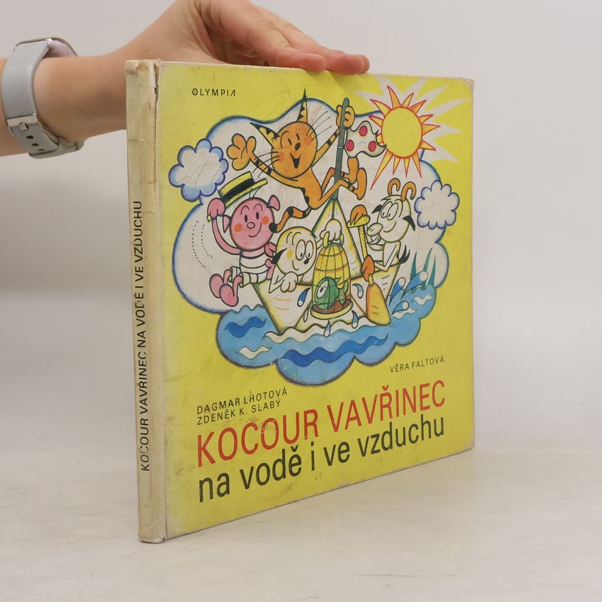 Dagmar Lhotová Kocour Vavřinec na vodě i ve vzduchu