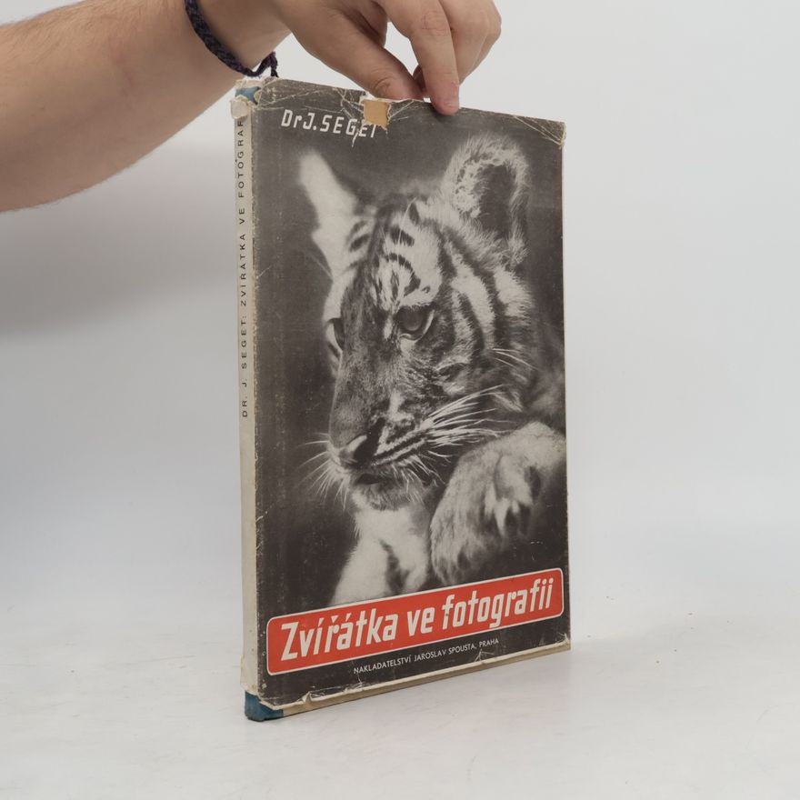 Seget Josef Zvířátka ve fotografii