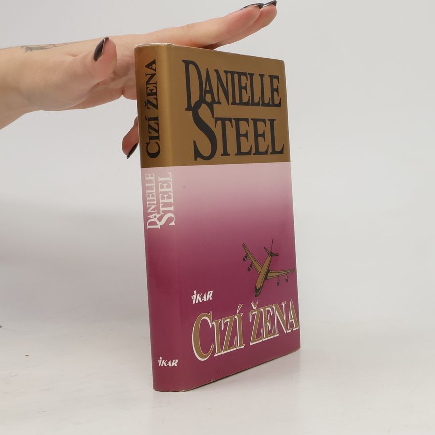 Danielle Steel Cizí žena