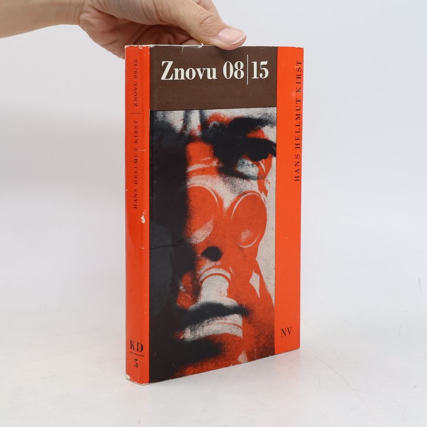 Hans Hellmut Kirst Znovu 08/15