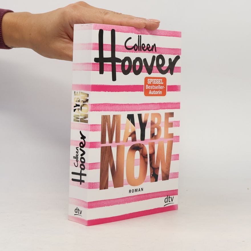 Colleen Hoover Maybe Now