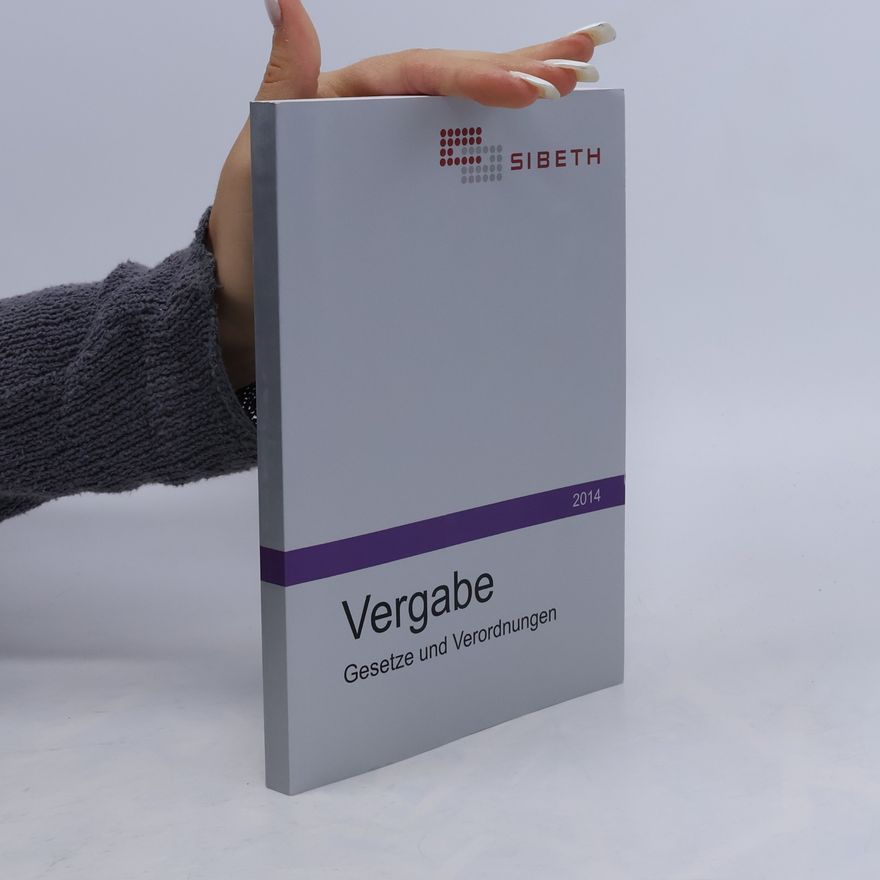 Autorenkollektiv Vergabe Gesetze und Verordnungen