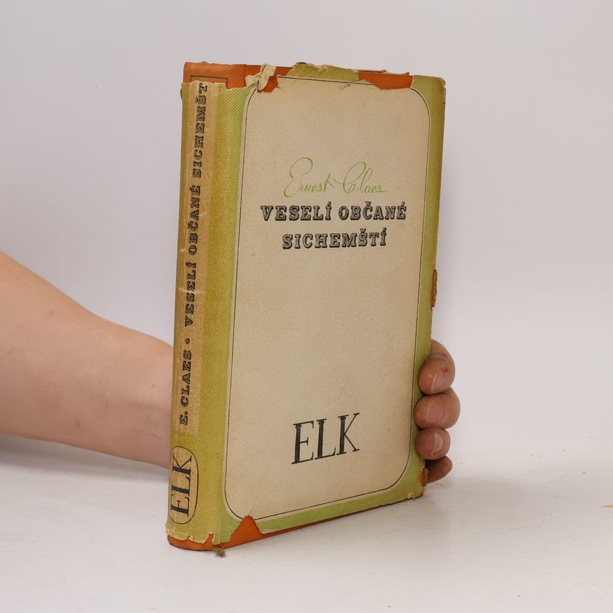 Ernest Claes Veselí občané Sichemští