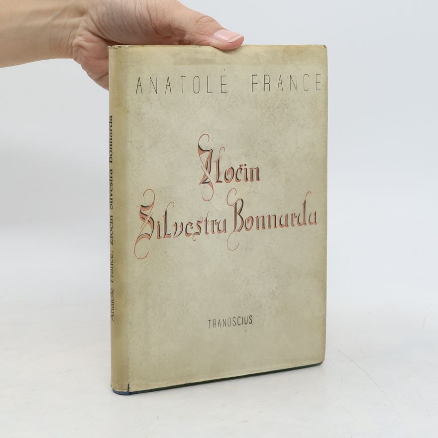 Anatole France Zločin Silvestra Bonarda