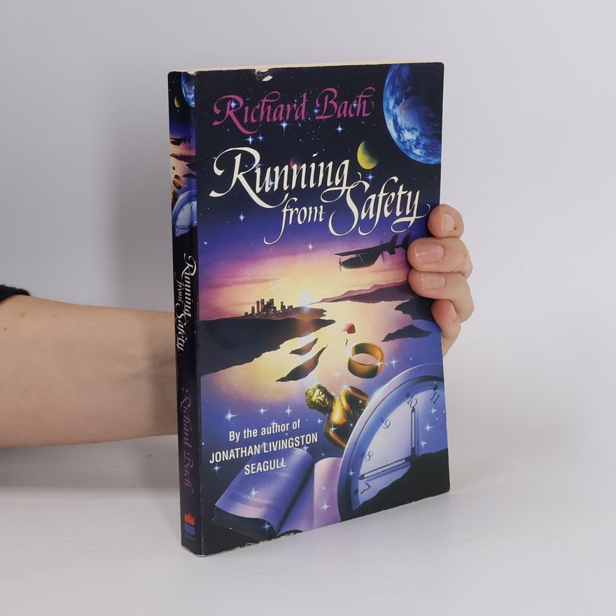 Richard Bach Running from Safety