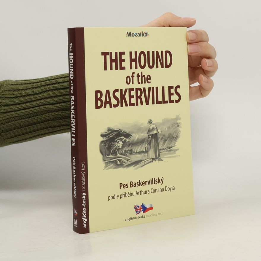 Arthur Conan Doyle The Hound of The Baskervilles. Pes baskervillský