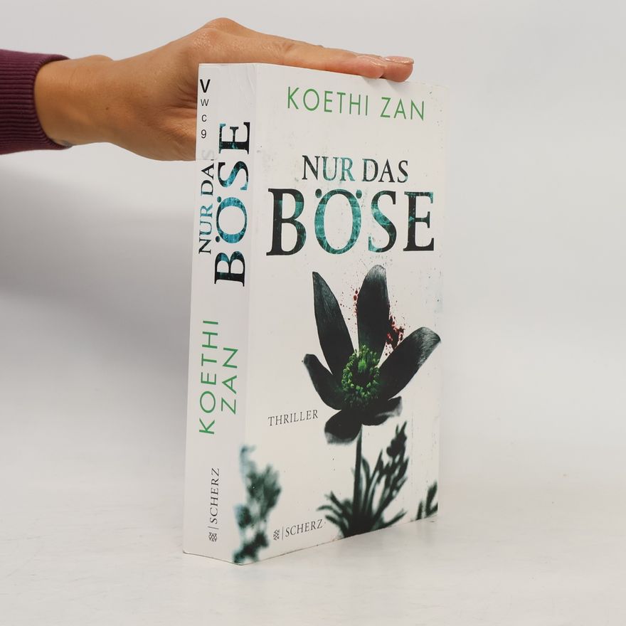 Koethi Zan Nur das Böse
