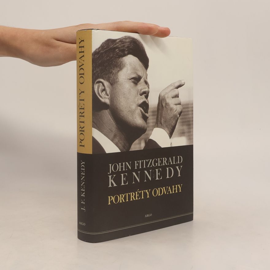 John F. Kennedy Portréty odvahy