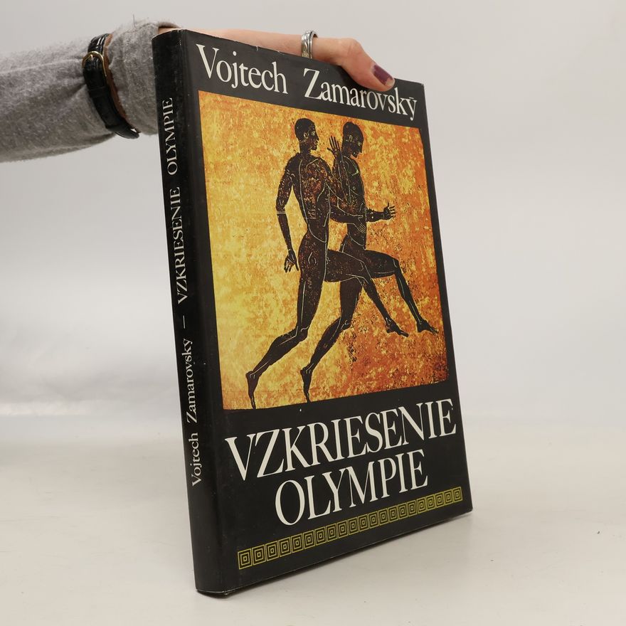 Vojtech Zamarovský Vzkriesenie Olympie