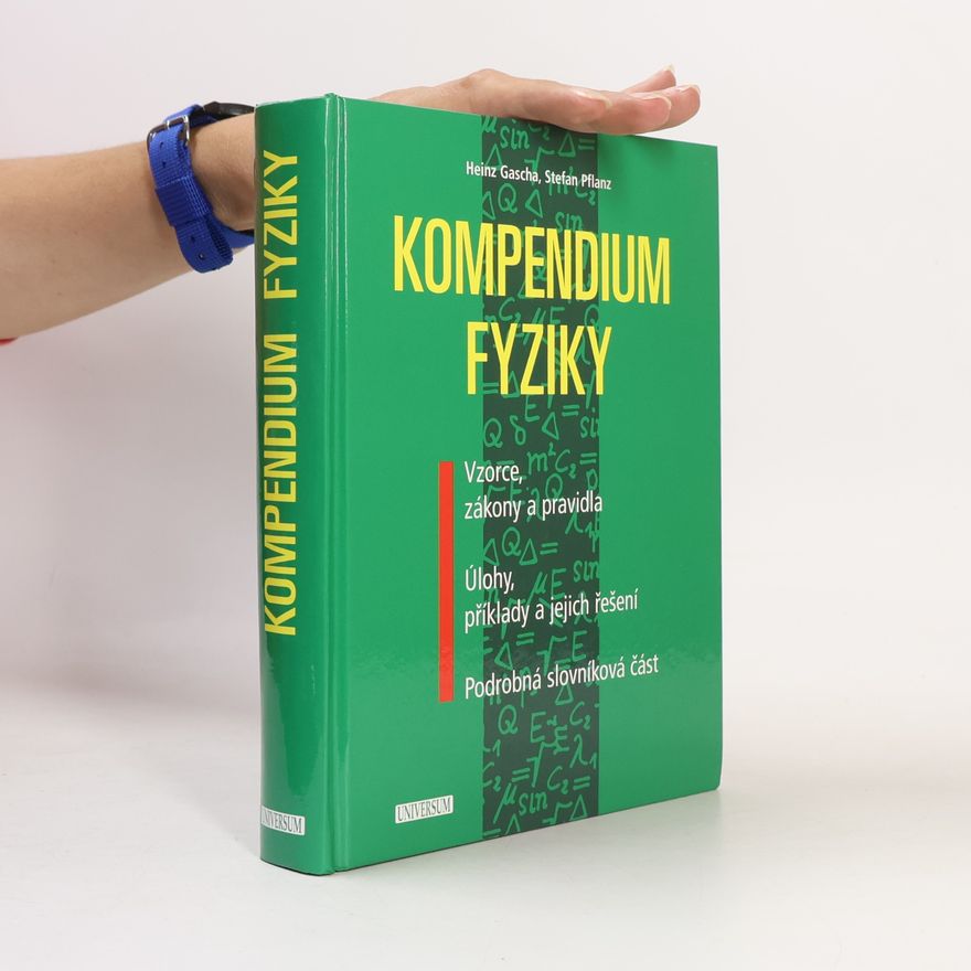 Heinzu Gascha Kompendium fyziky