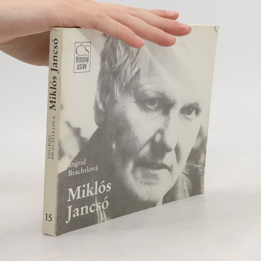 Ingrid Brachtlová Miklós Jancsó