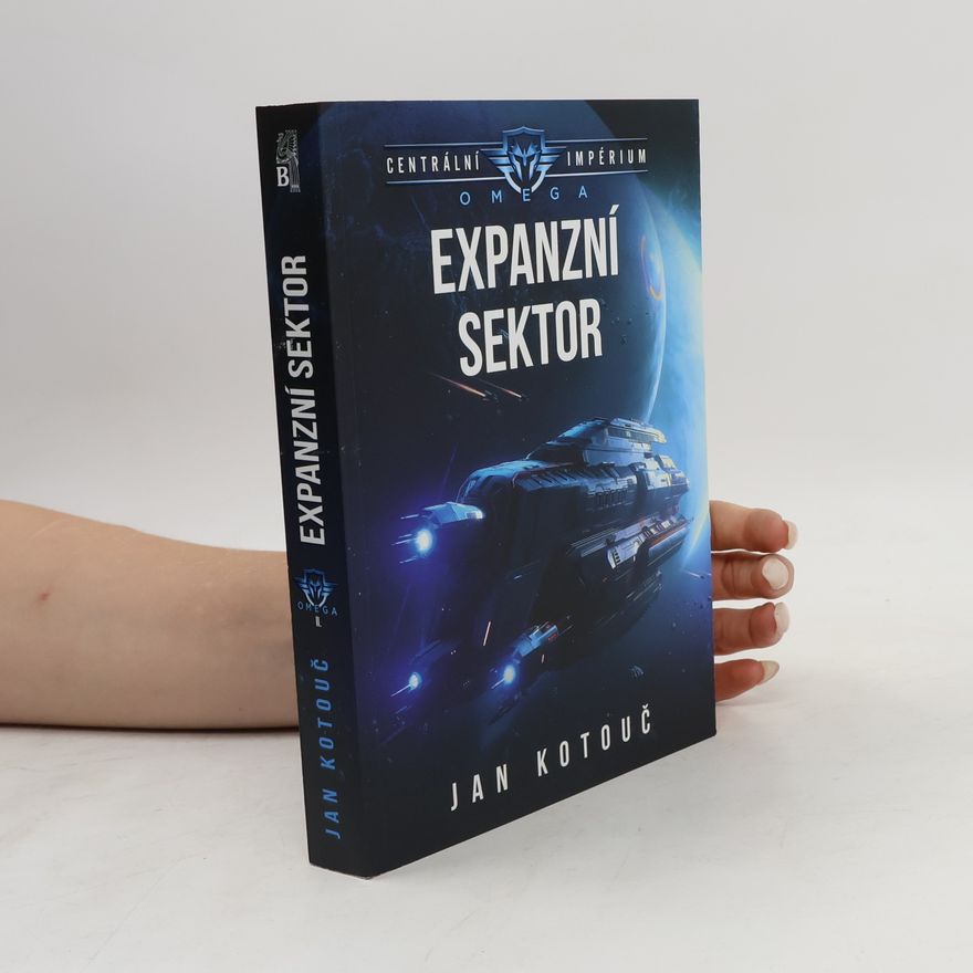 Jan Kotouč Centrální impérium: Omega 2 - Expanzní sektor
