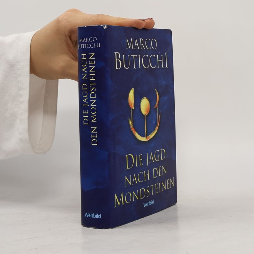 Marco Buticchi Die Jagd nach den Mondsteinen