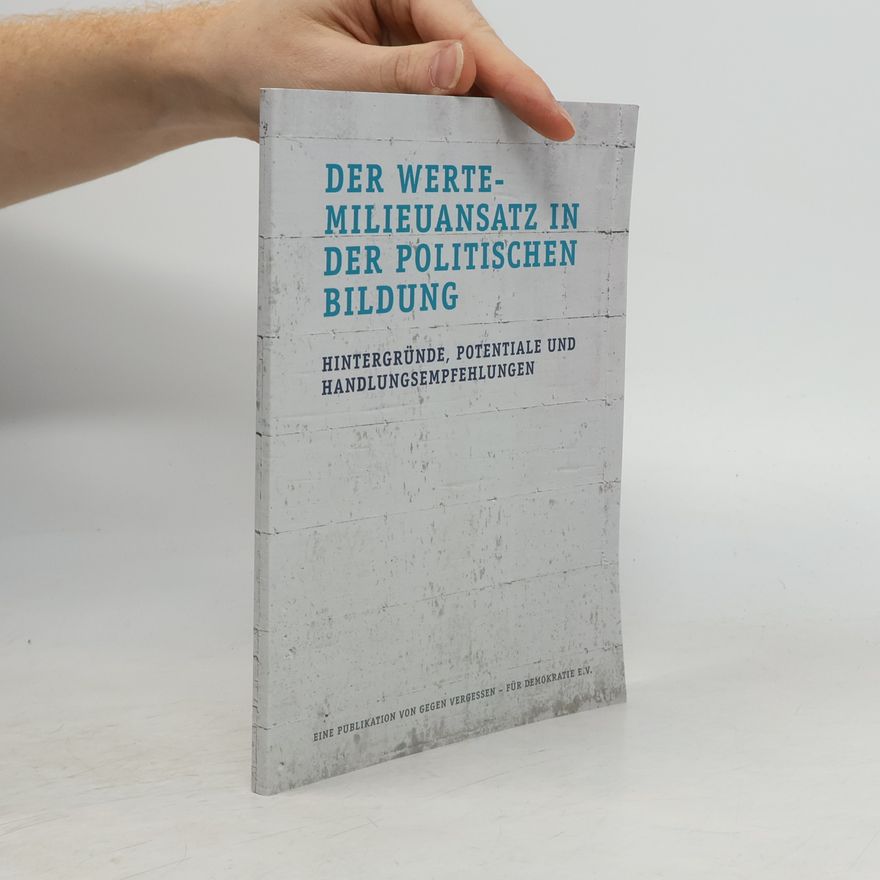 Beke Detlefsen Der Werte-Milieuansatz in der politischen Bildung