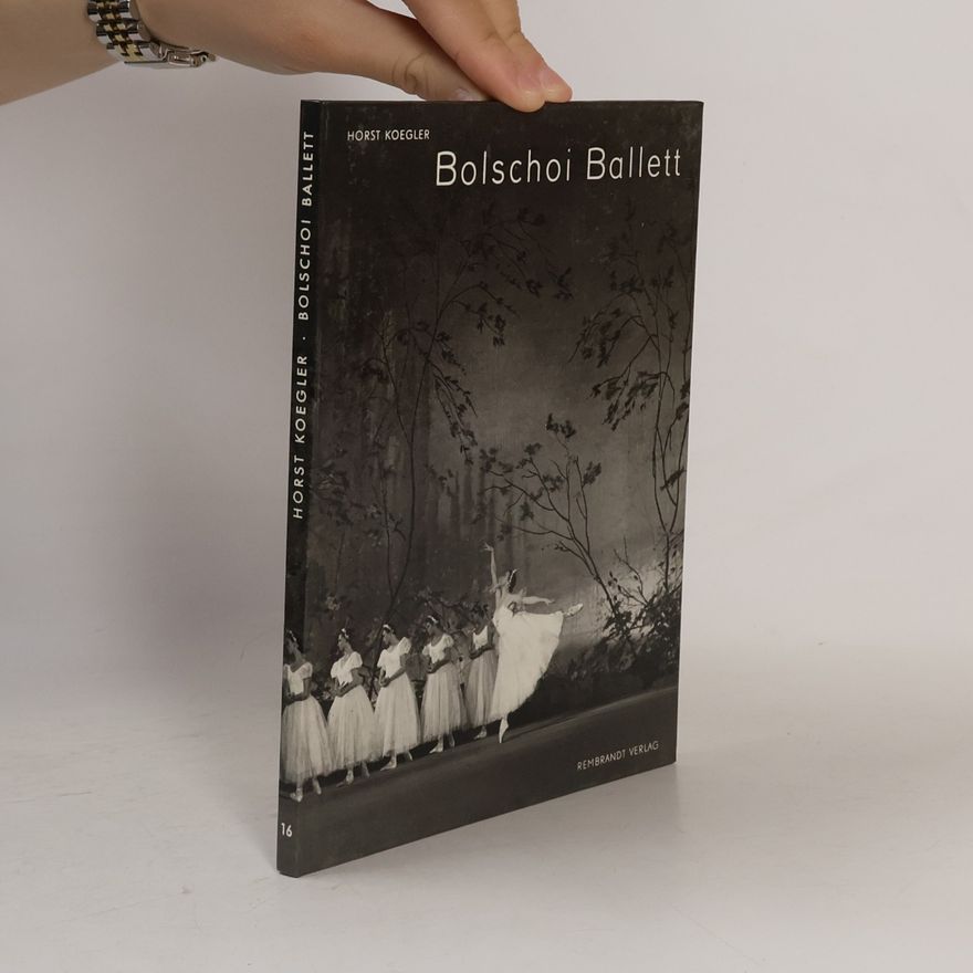 Horst Koegler Bolschoi Ballett