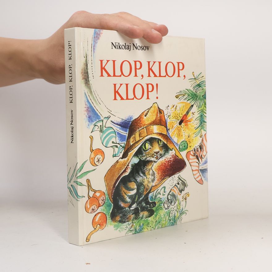 Nikolay Nosov Klop, klop, klop!