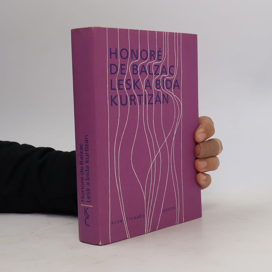 Honoré de Balzac Lesk a bída kurtizán