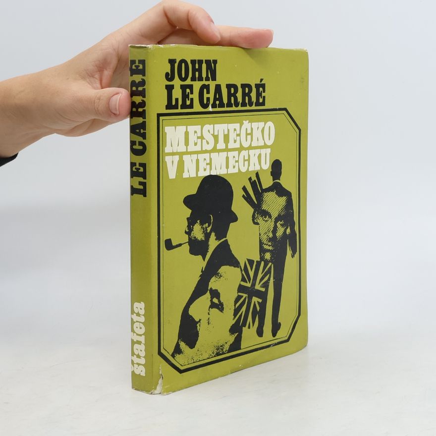 John le Carré Mestečko v Nemecku