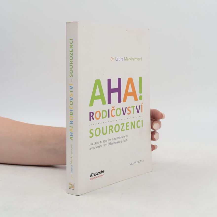Jana Vlková Aha! Rodičovství - sourozenci