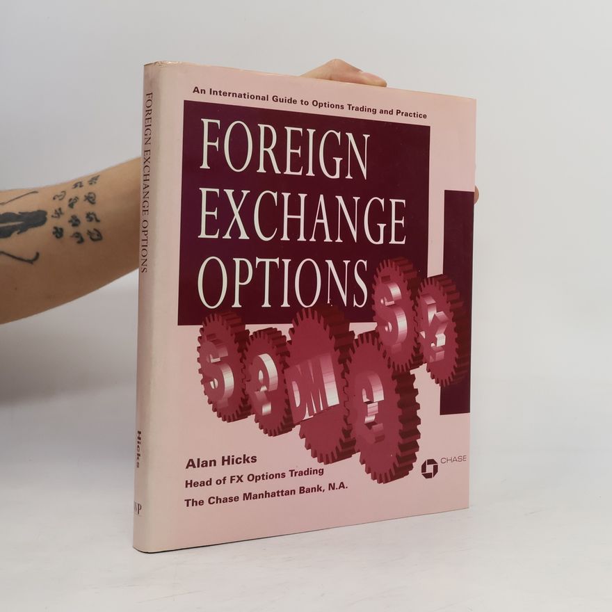 Alan Hicks Foreign Exchange Options