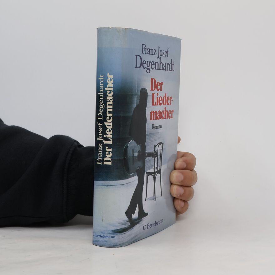 Franz Josef Degenhardt Der Liedermacher