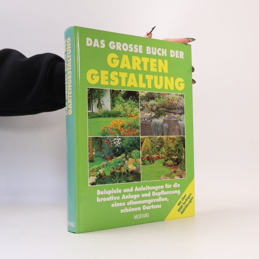 Autorenkollektiv Das grosse Buch der Garten Gestaltung