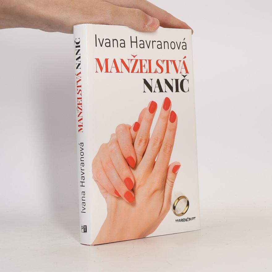 Ivana Havranová Manželstvá nanič
