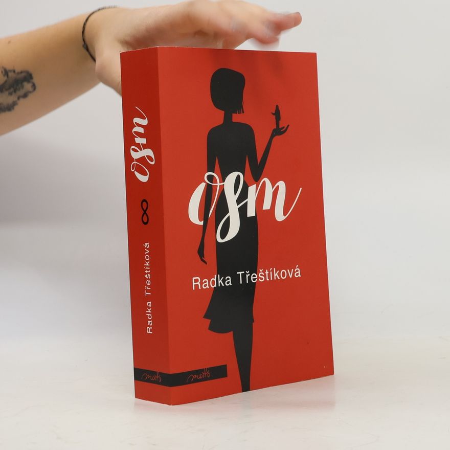 Radka Třeštíková Osm