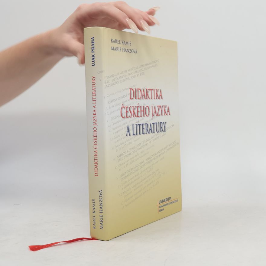 Karel Kamiš Didaktika českého jazyka a literatury