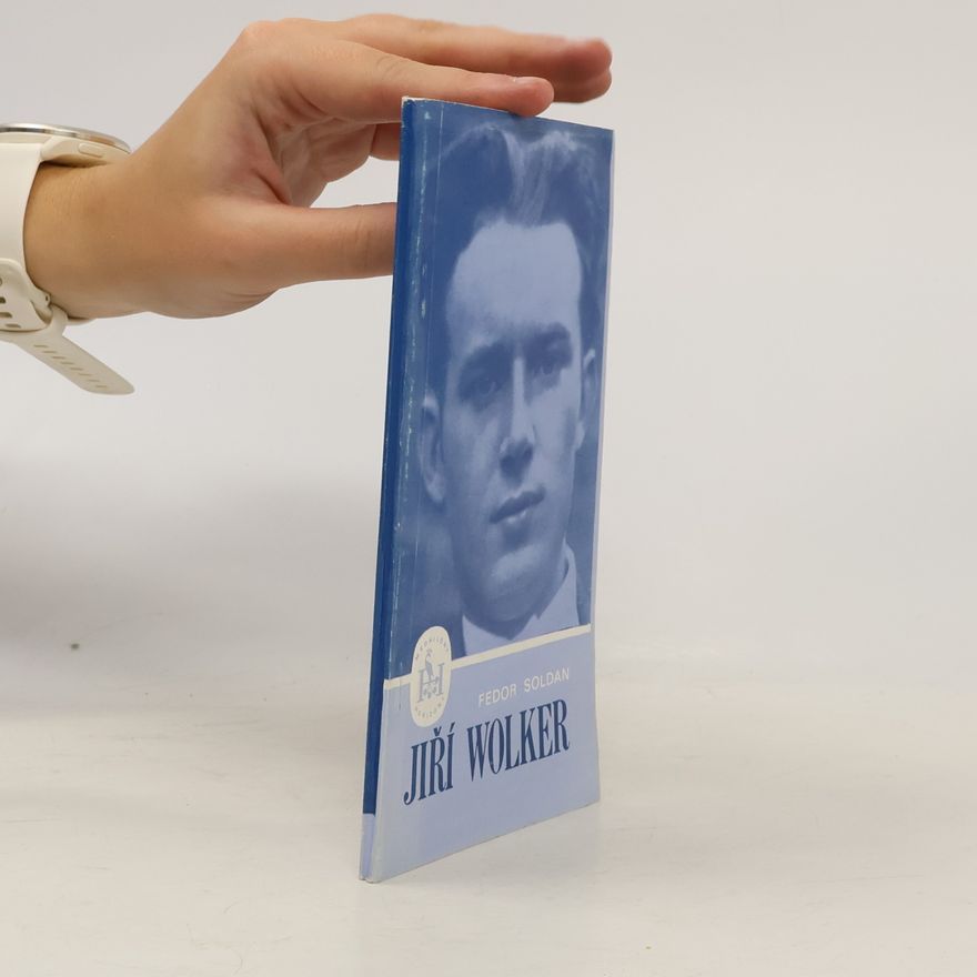 Fedor Soldan Jiří Wolker