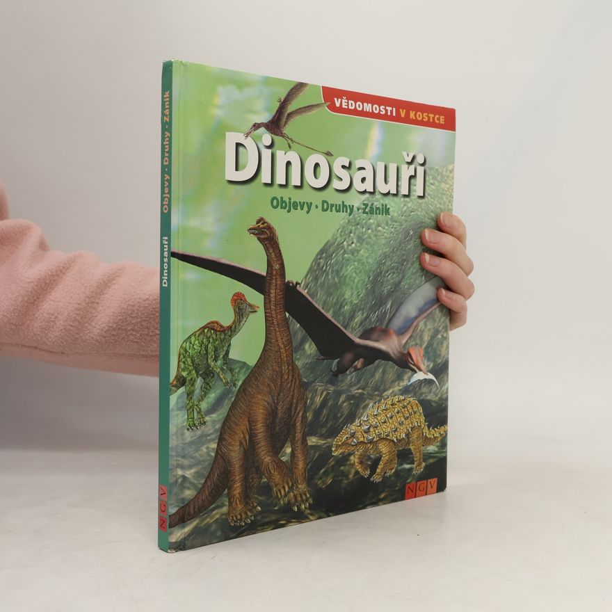 Bruno Cempírek Dinosauři. Objevy, druhy, zánik