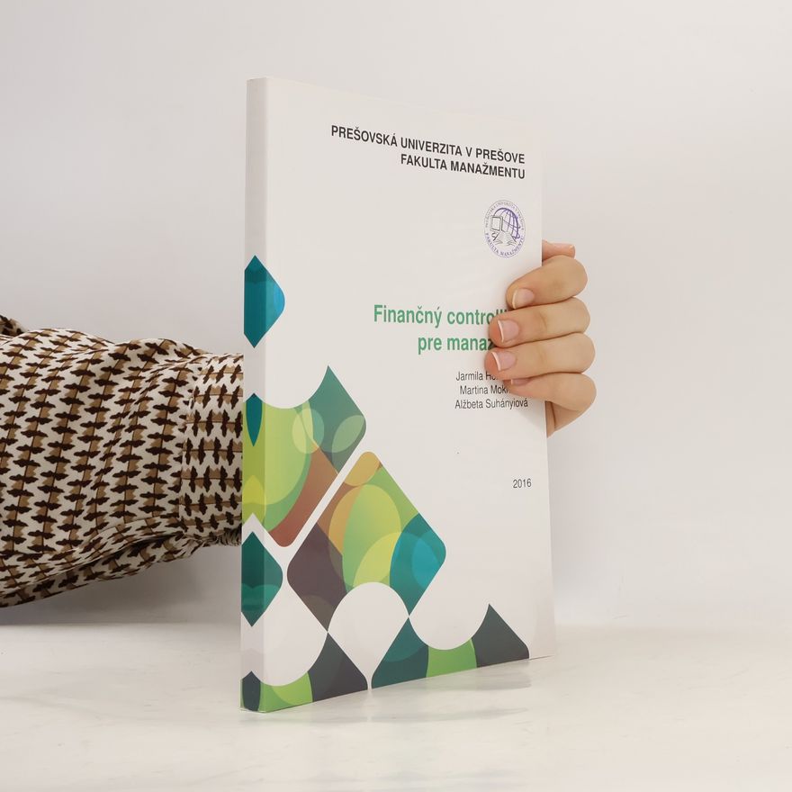 Alžběta Suhányiová Finančný controlling pre manažérov