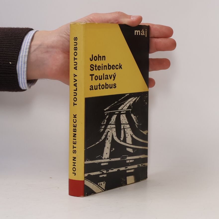 John Steinbeck Toulavý autobus