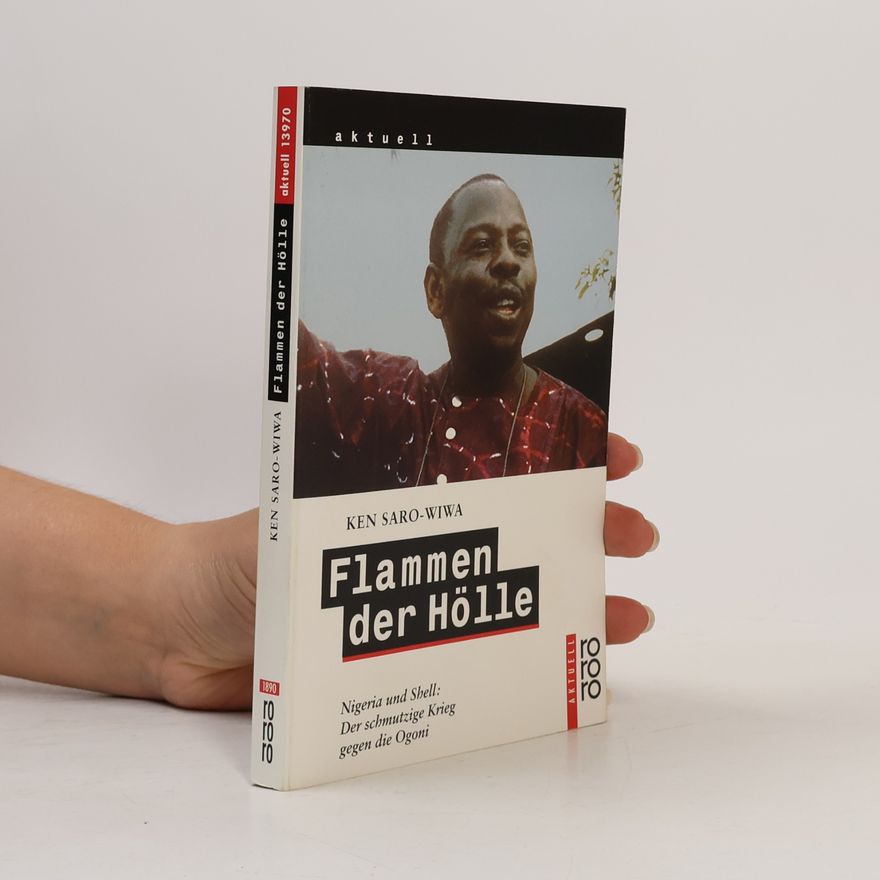 Ken Saro-Wiwa Flammen der Hölle
