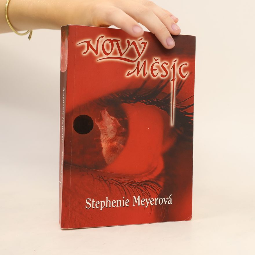 Stephenie Meyer Nový měsíc