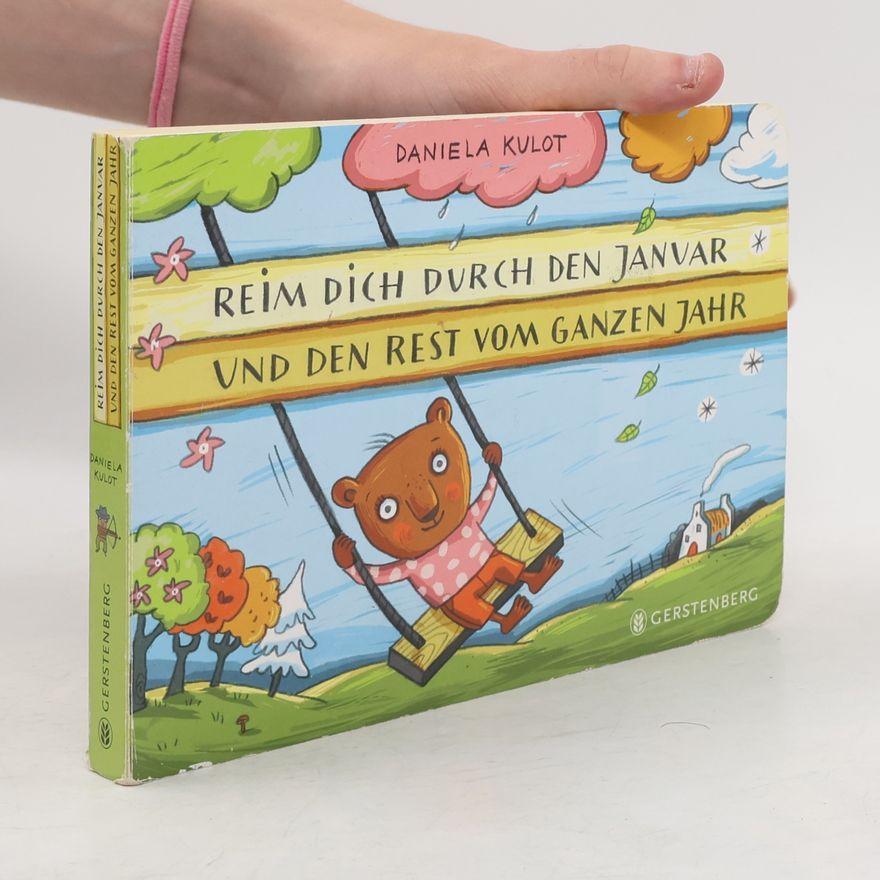 Daniela Kulot Reim dich durch den Januar und den Rest vom ganzen Jahr